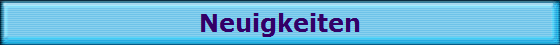 Neuigkeiten