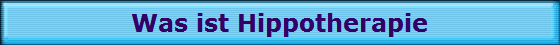 Was ist Hippotherapie